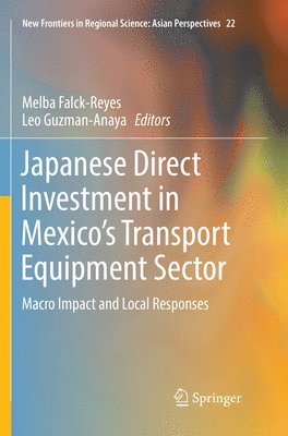 bokomslag Japanese Direct Investment in Mexico's Transport Equipment Sector