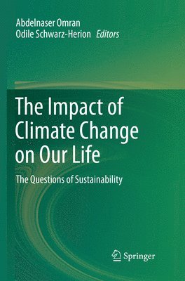 bokomslag The Impact of Climate Change on Our Life