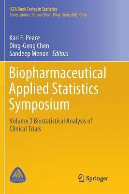 bokomslag Biopharmaceutical Applied Statistics Symposium