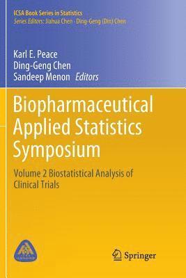 Biopharmaceutical Applied Statistics Symposium 1