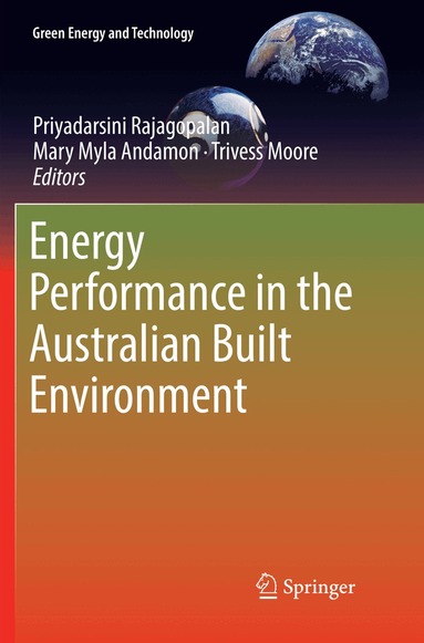 Priyadarsini Rajagopalan, Mary Myla Andamon, Trivess Moore - Energy Performance in the Australian Built Environment, Häftad