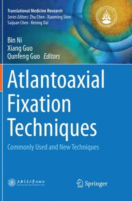 Atlantoaxial Fixation Techniques 1