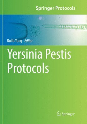 Ruifu Yang - Yersinia Pestis Protocols, Häftad