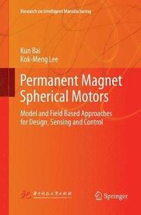 bokomslag Permanent Magnet Spherical Motors