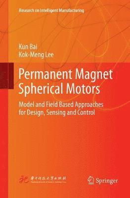 bokomslag Permanent Magnet Spherical Motors