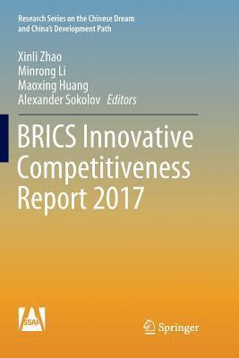 BRICS Innovative Competitiveness Report 2017 1