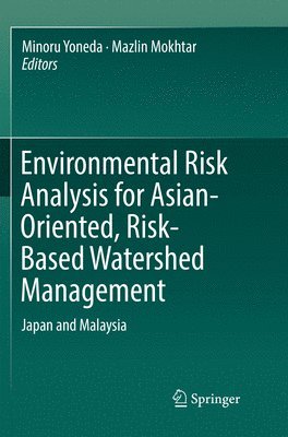 bokomslag Environmental Risk Analysis for Asian-Oriented, Risk-Based Watershed Management