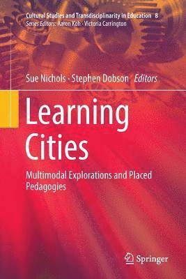 Sue Nichols, Stephen Dobson - Learning Cities, Häftad