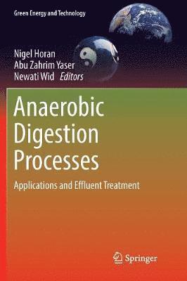 Anaerobic Digestion Processes 1