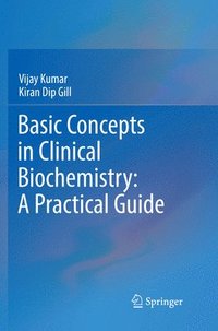 bokomslag Basic Concepts in Clinical Biochemistry: A Practical Guide