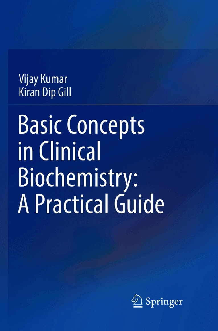 Basic Concepts in Clinical Biochemistry: A Practical Guide