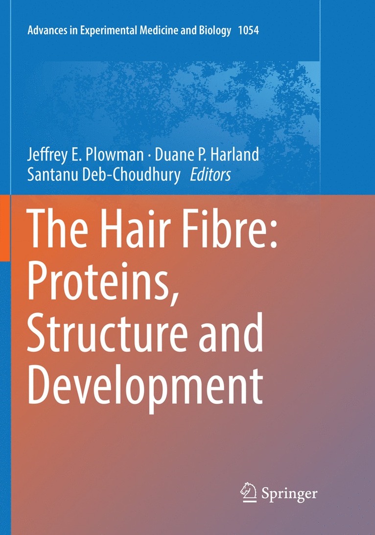 Hair Fibre: Proteins, Structure and Development