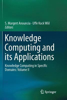 Knowledge Computing and its Applications 1