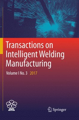 bokomslag Transactions on Intelligent Welding Manufacturing