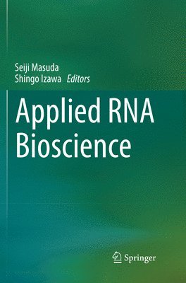 Applied RNA Bioscience 1