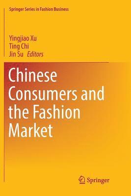 Chinese Consumers and the Fashion Market 1