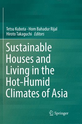 Sustainable Houses and Living in the Hot-Humid Climates of Asia 1