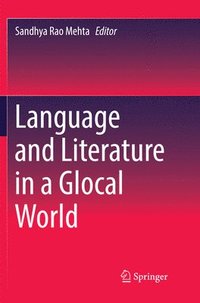 bokomslag Language and Literature in a Glocal World