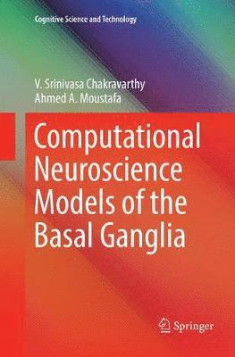 bokomslag Computational Neuroscience Models of the Basal Ganglia