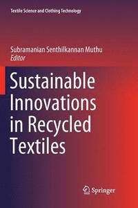 bokomslag Sustainable Innovations in Recycled Textiles