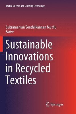 bokomslag Sustainable Innovations in Recycled Textiles
