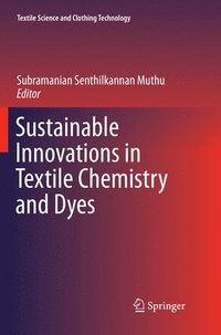 bokomslag Sustainable Innovations in Textile Chemistry and Dyes