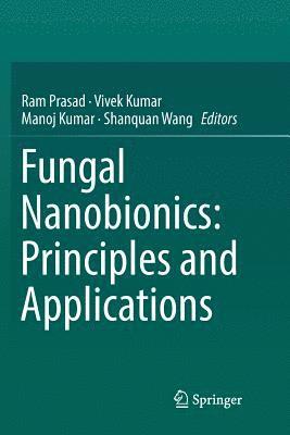 Fungal Nanobionics: Principles and Applications 1