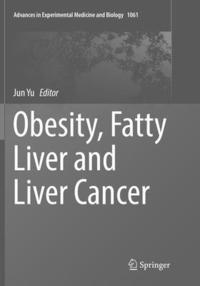 bokomslag Obesity, Fatty Liver and Liver Cancer