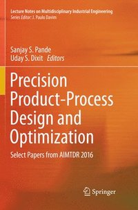 bokomslag Precision Product-Process Design and Optimization