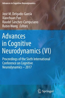 Advances in Cognitive Neurodynamics (VI) 1