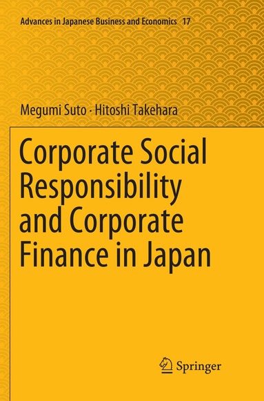 Megumi Suto, Hitoshi Takehara - Corporate Social Responsibility and Corporate Finance in Japan, Häftad