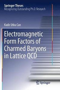 bokomslag Electromagnetic Form Factors of Charmed Baryons in Lattice QCD