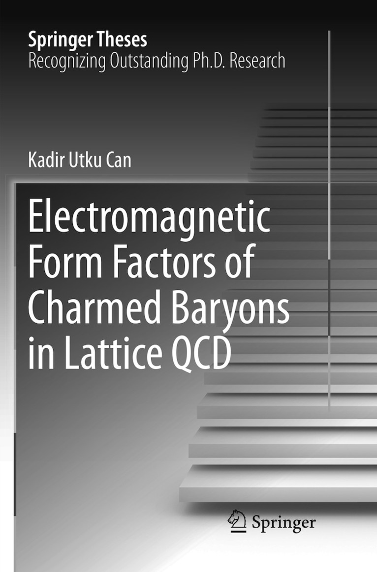 Kadir Utku Can - Electromagnetic Form Factors of Charmed Baryons in Lattice QCD, Häftad