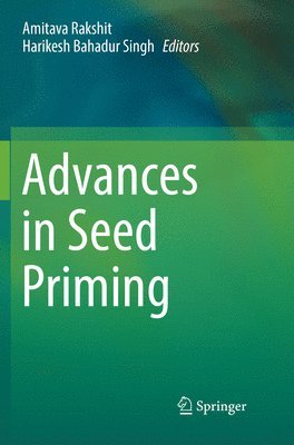 Advances in Seed Priming 1