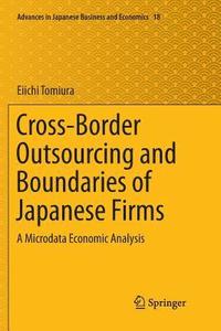bokomslag Cross-Border Outsourcing and Boundaries of Japanese Firms