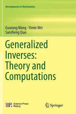 bokomslag Generalized Inverses: Theory and Computations