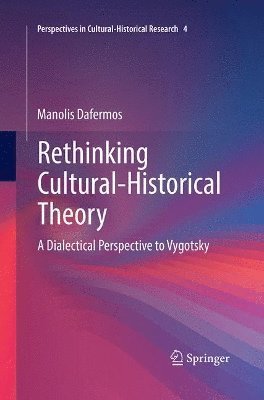 Manolis Dafermos - Rethinking Cultural-Historical Theory, Häftad