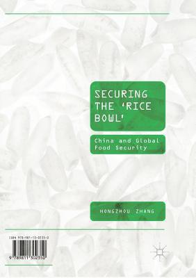 Hongzhou Zhang - Securing the ‘Rice Bowl’, Häftad