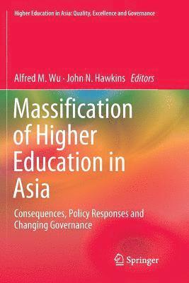 Massification of Higher Education in Asia 1