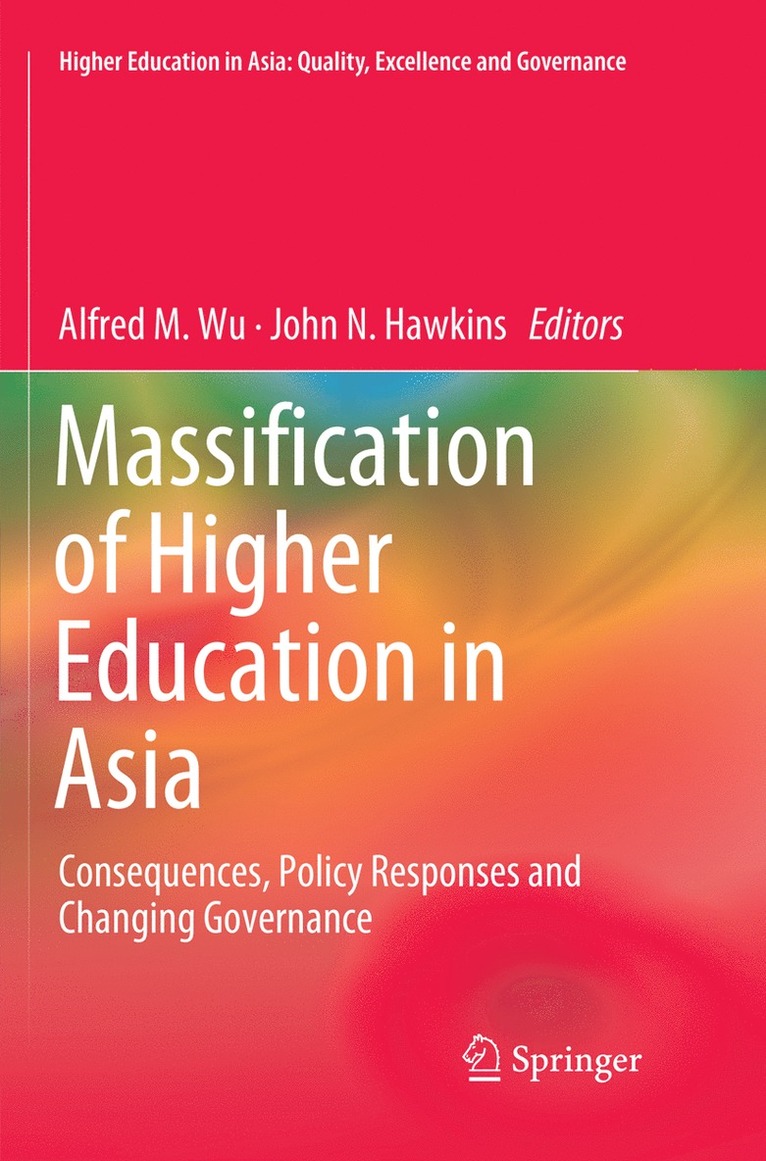 Massification of Higher Education in Asia 1