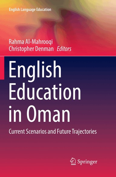 Rahma Al-Mahrooqi, Christopher Denman - English Education in Oman, Häftad