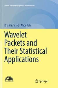 bokomslag Wavelet Packets and Their Statistical Applications