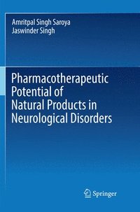 bokomslag Pharmacotherapeutic Potential of Natural Products in Neurological Disorders
