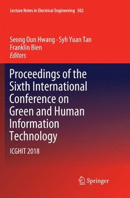 bokomslag Proceedings of the Sixth International Conference on Green and Human Information Technology