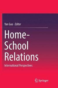 bokomslag Home-School Relations