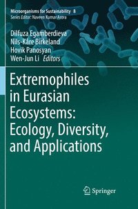 bokomslag Extremophiles in Eurasian Ecosystems: Ecology, Diversity, and Applications