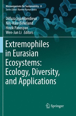 Extremophiles in Eurasian Ecosystems: Ecology, Diversity, and Applications 1