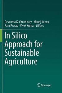 bokomslag In Silico Approach for Sustainable Agriculture