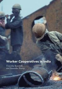 bokomslag Worker Cooperatives in India