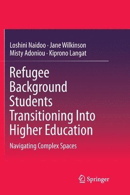 Refugee Background Students Transitioning Into Higher Education 1